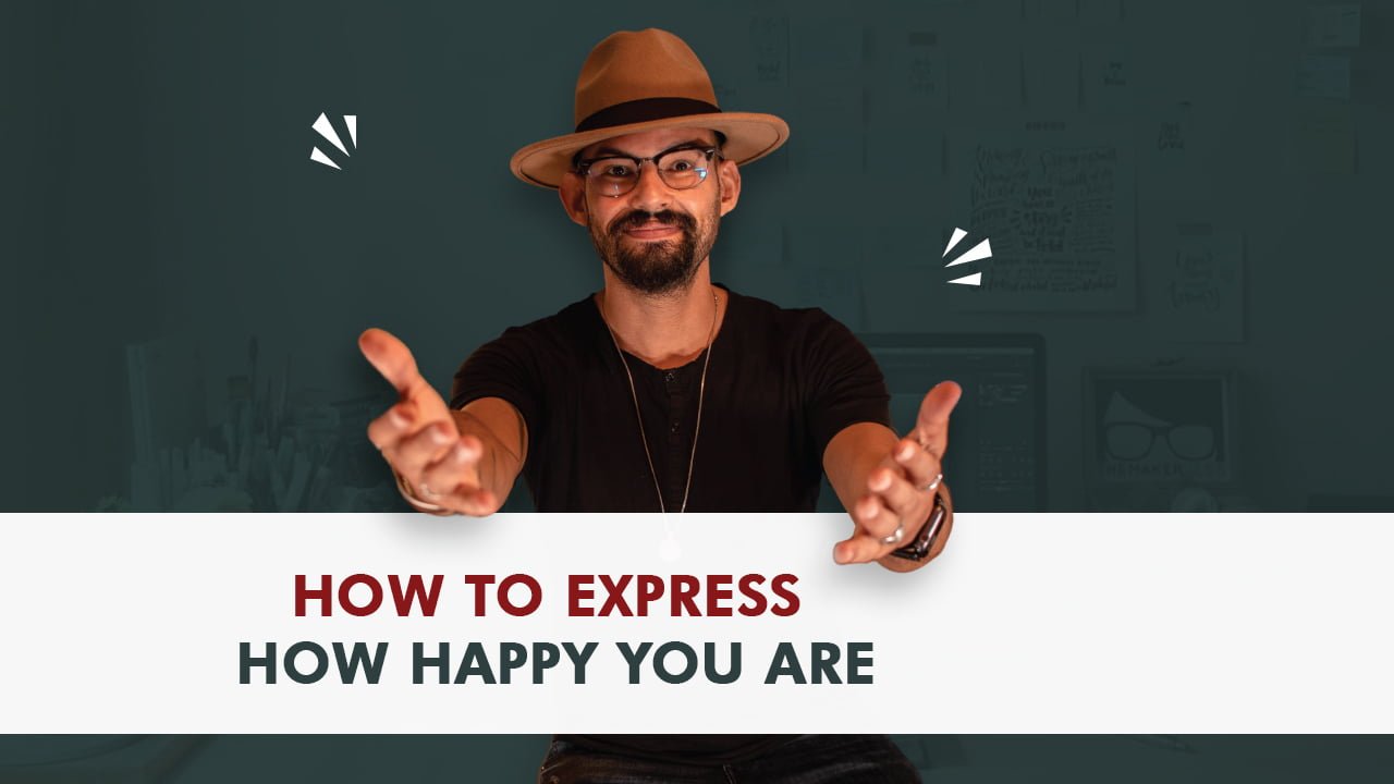 how-to-express-how-happy-you-are-english-with-nab