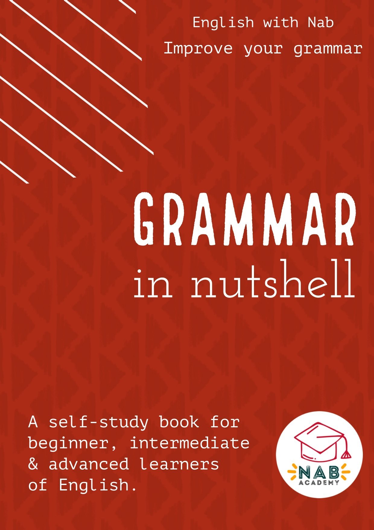 Gramática inglesa. The English Grammar in a Nutshell